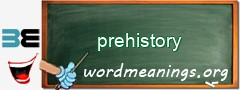 WordMeaning blackboard for prehistory